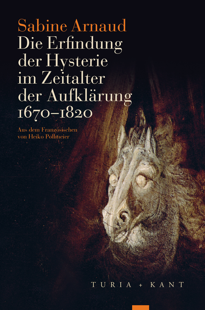 Cover: 9783851329339 | Die Erfindung der Hysterie im Zeitalter der Aufklärung | (1670-1820)