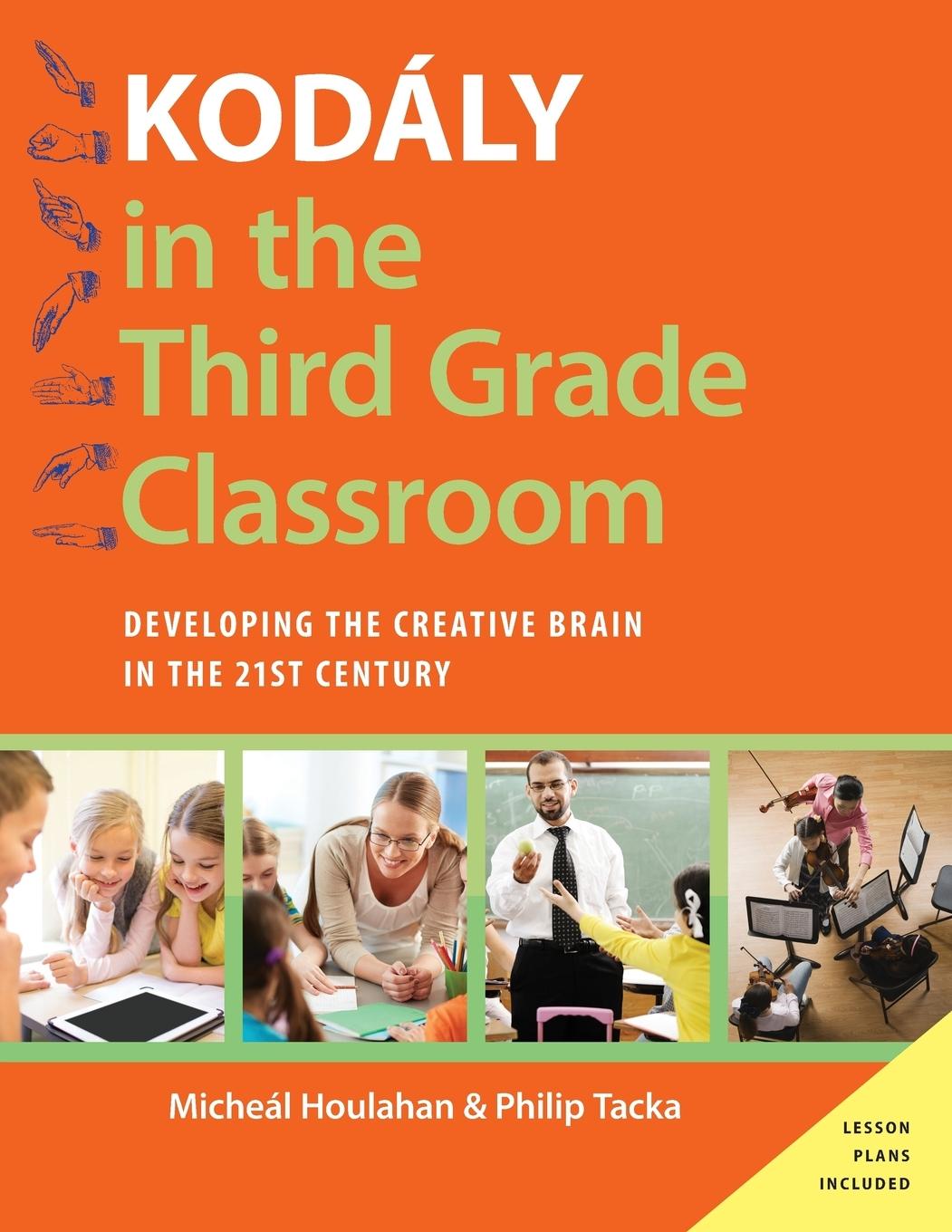 Cover: 9780190235802 | Kodaly in the Third Grade Classroom | Micheal Houlahan (u. a.) | Buch