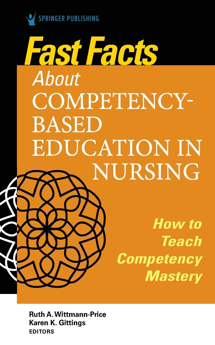 Cover: 9780826136534 | Fast Facts about Competency-Based Education in Nursing | Taschenbuch