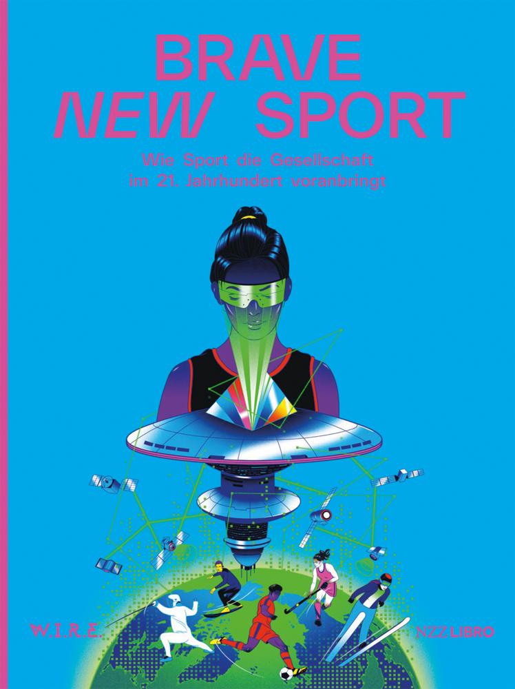 Cover: 9783907291634 | Brave New Sport | Stephan Sigrist (u. a.) | Taschenbuch | Deutsch