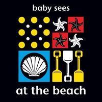 Cover: 9781907604751 | Baby Sees: At the Beach | Buch | Baby Sees | Englisch | 2014