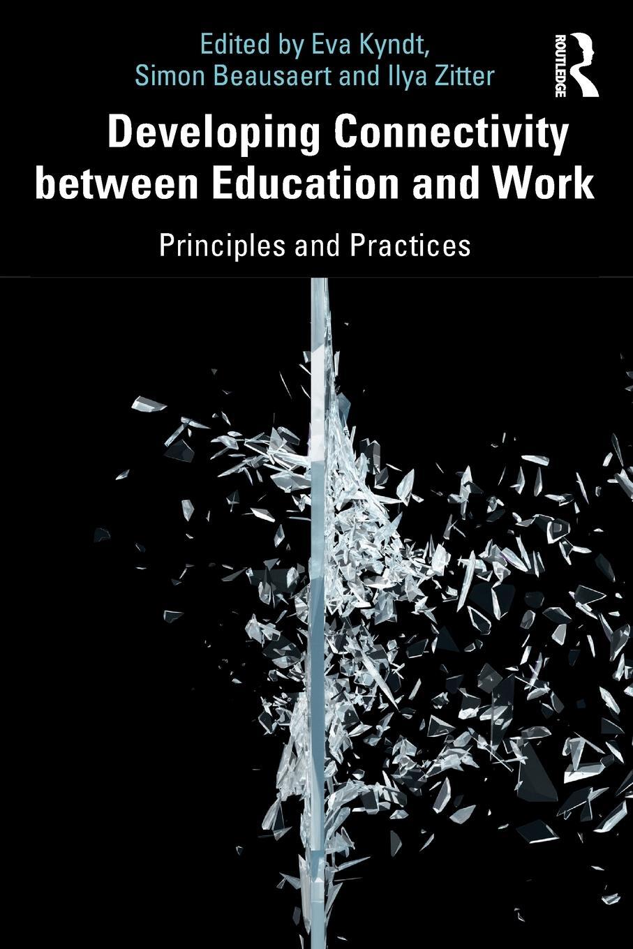 Cover: 9780367549312 | Developing Connectivity between Education and Work | Eva Kyndt (u. a.)