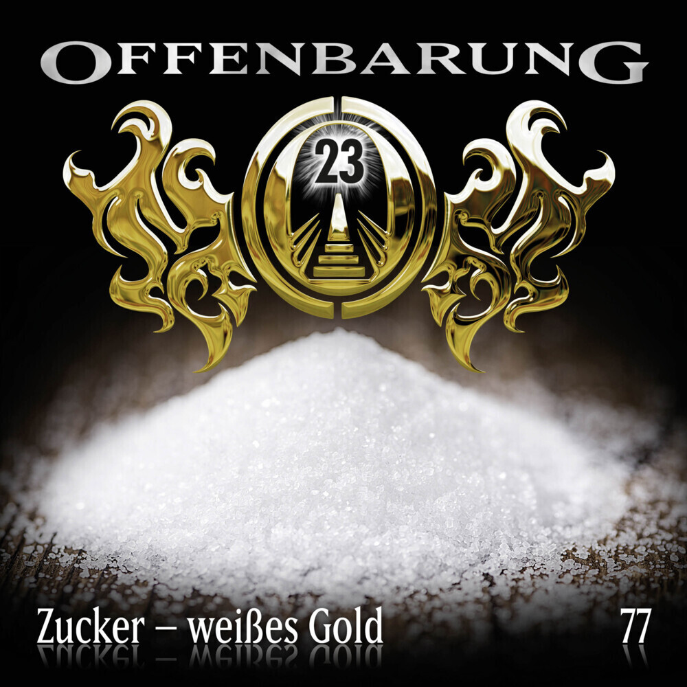 Cover: 9783785755709 | Offenbarung 23 - Zucker - weißes Gold, 1 Audio-CD | Fibonacci | CD