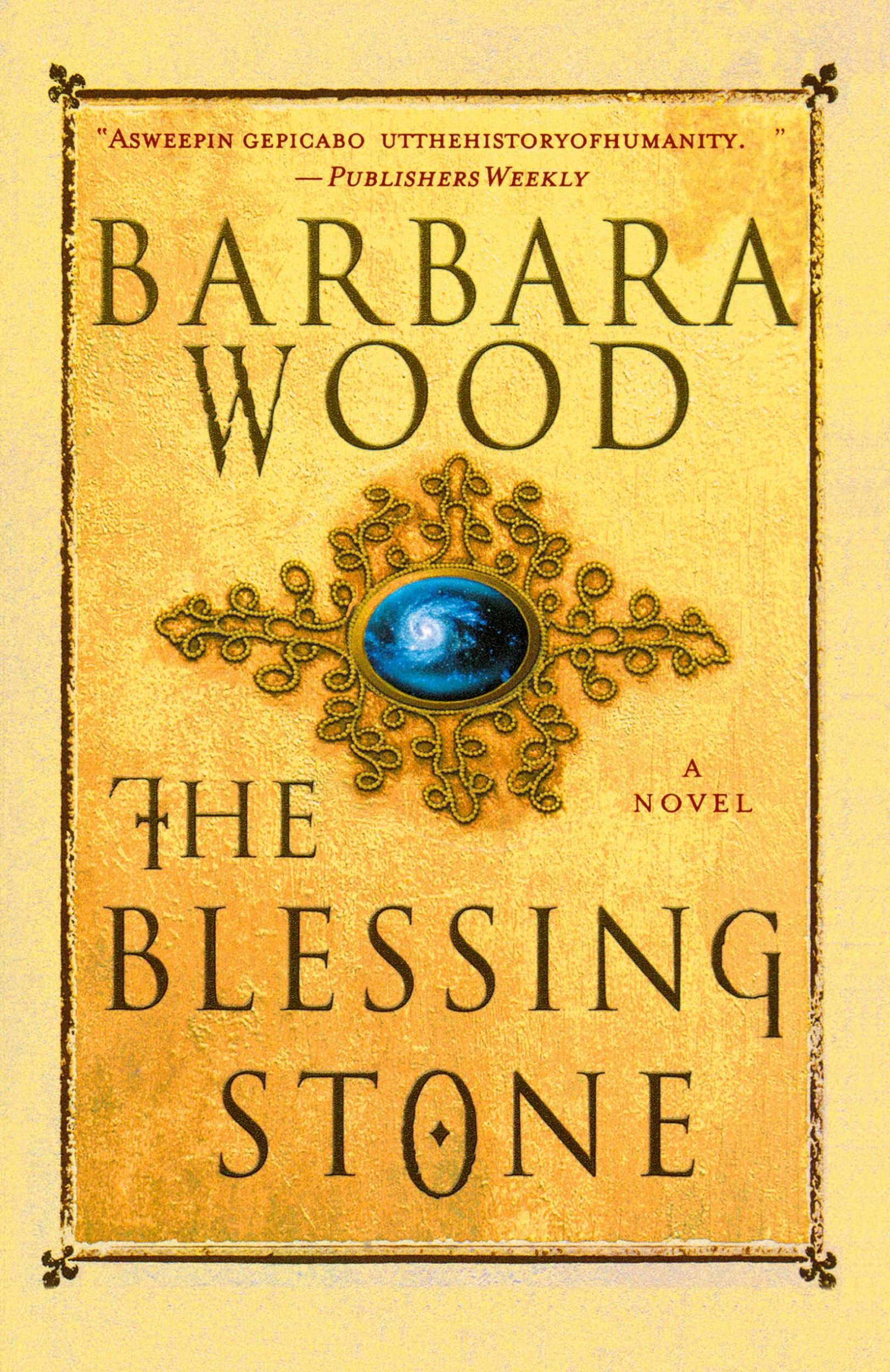 Cover: 9780312320249 | The Blessing Stone | Barbara Wood | Taschenbuch | 450 S. | Englisch