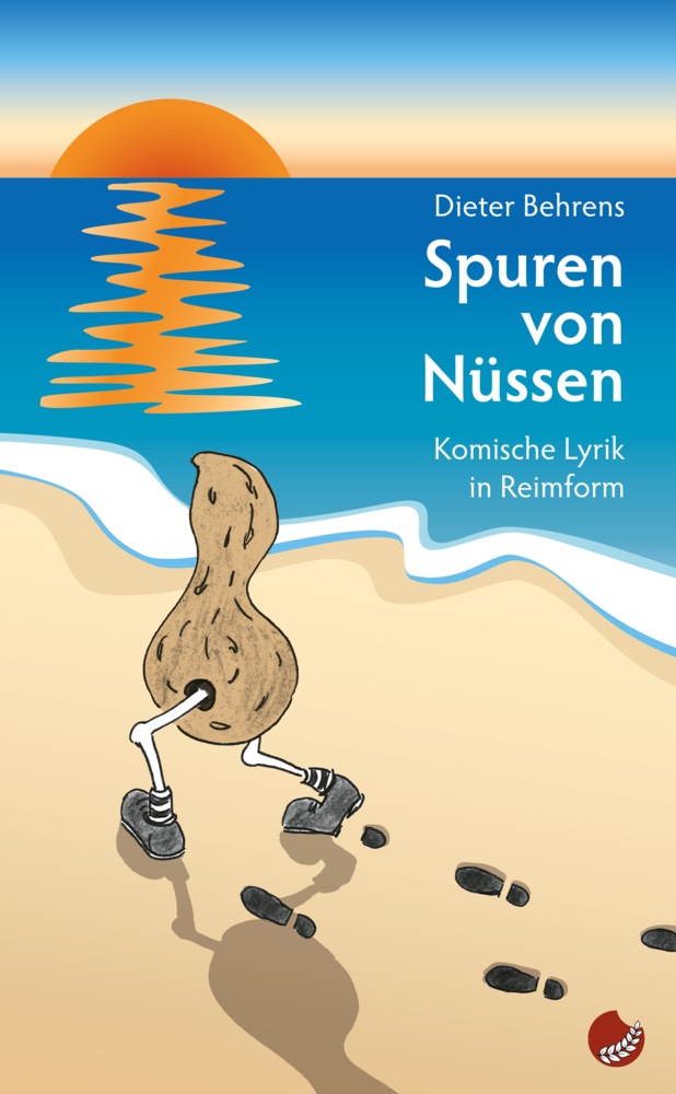 Cover: 9783959962520 | Spuren von Nüssen | Komische Lyrik in Reimform | Dieter Behrens | Buch