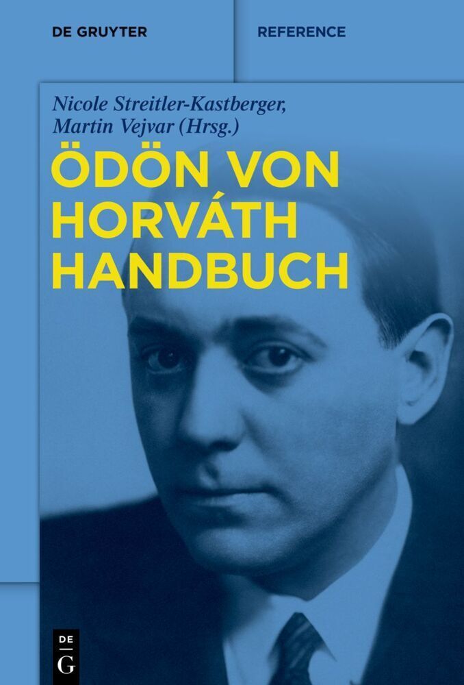 Cover: 9783110704174 | Ödön-von-Horváth-Handbuch | Nicole Streitler-Kastberger (u. a.) | Buch