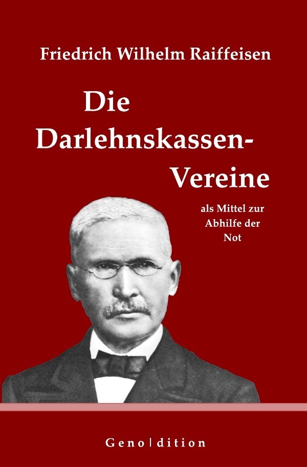 Cover: 9783745066326 | Friedrich Wilhelm Raiffeisen: Die Darlehnskassen-Vereine als Mittel...