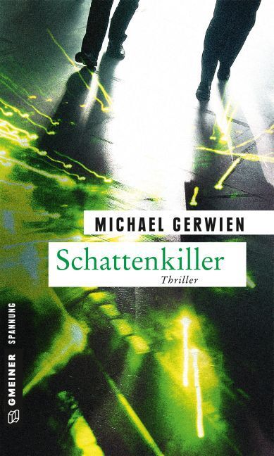 Cover: 9783839219737 | Schattenkiller | Thriller | Michael Gerwien | Taschenbuch | 2016