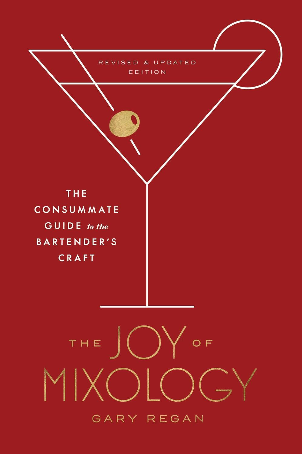 Cover: 9780451499028 | The Joy of Mixology, Revised and Updated Edition: The Consummate...