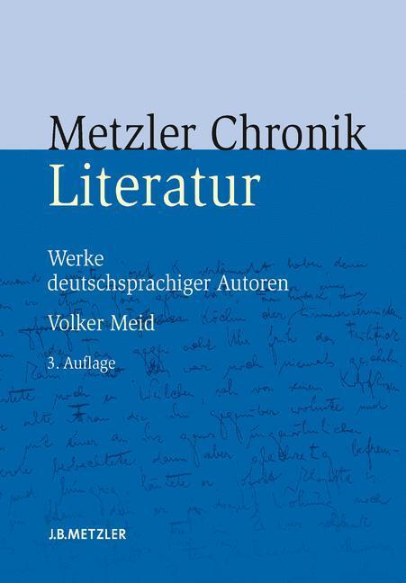 Cover: 9783476021328 | Metzler Literatur Chronik | Werke deutschsprachiger Autoren | Meid