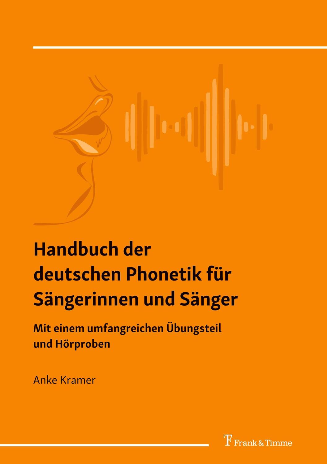 Cover: 9783732907724 | Handbuch der deutschen Phonetik für Sängerinnen und Sänger | Kramer