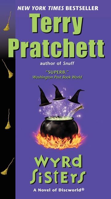 Cover: 9780062225733 | Wyrd Sisters | Terry Pratchett | Taschenbuch | Englisch | 2013