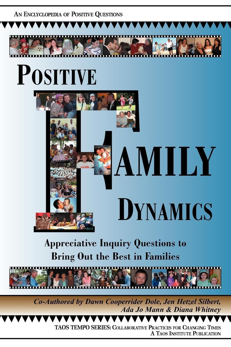 Cover: 9780971231290 | Positive Family Dynamics | Dawn Cooperrider Dole (u. a.) | Taschenbuch