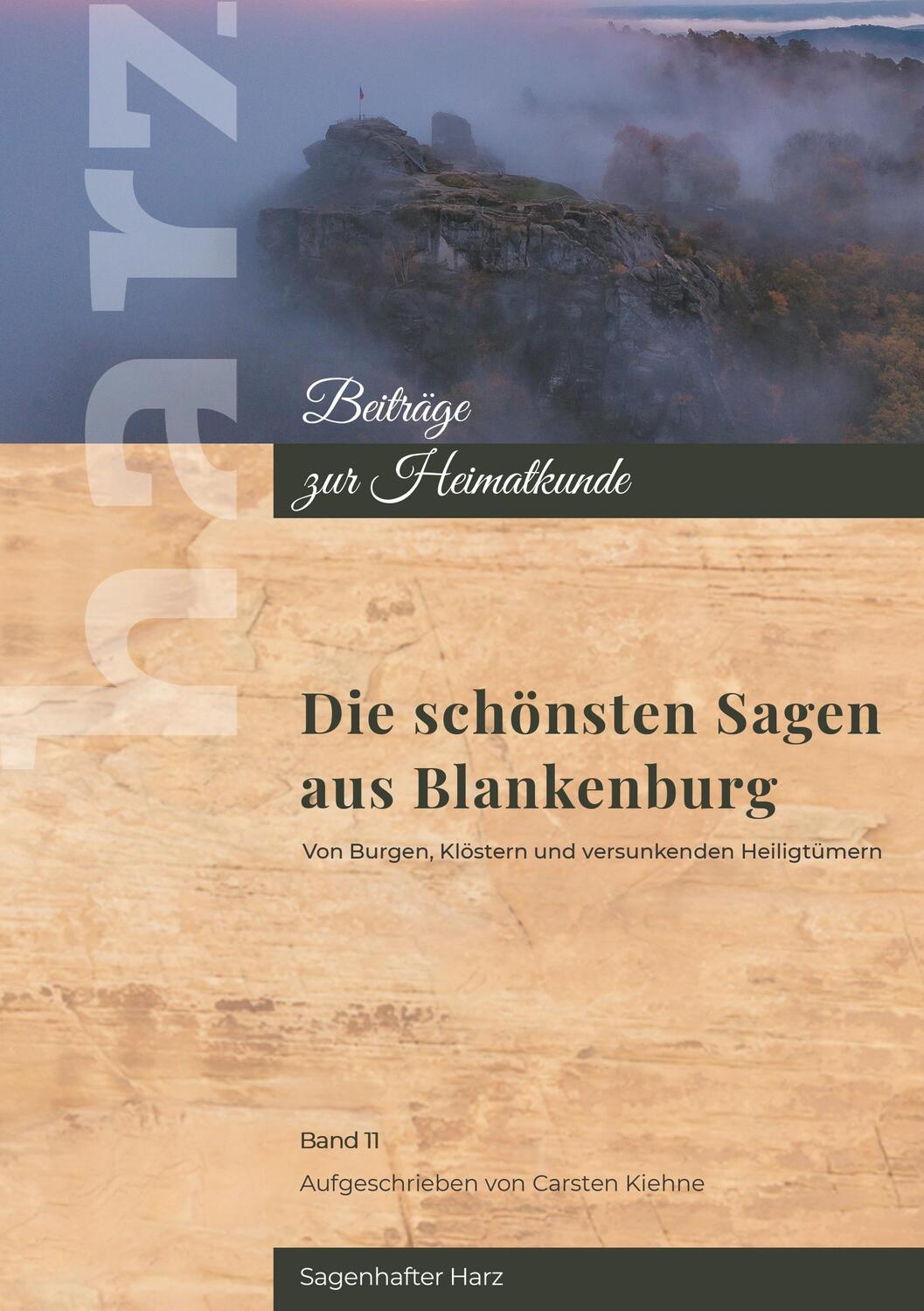 Cover: 9783750418349 | Sagenhaftes Blankenburg | Carsten Kiehne | Taschenbuch