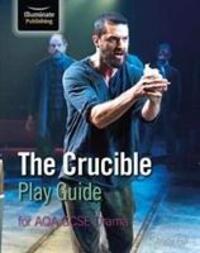 Cover: 9781911208716 | Fox, A: The Crucible Play Guide for AQA GCSE Drama | Annie Fox | Buch