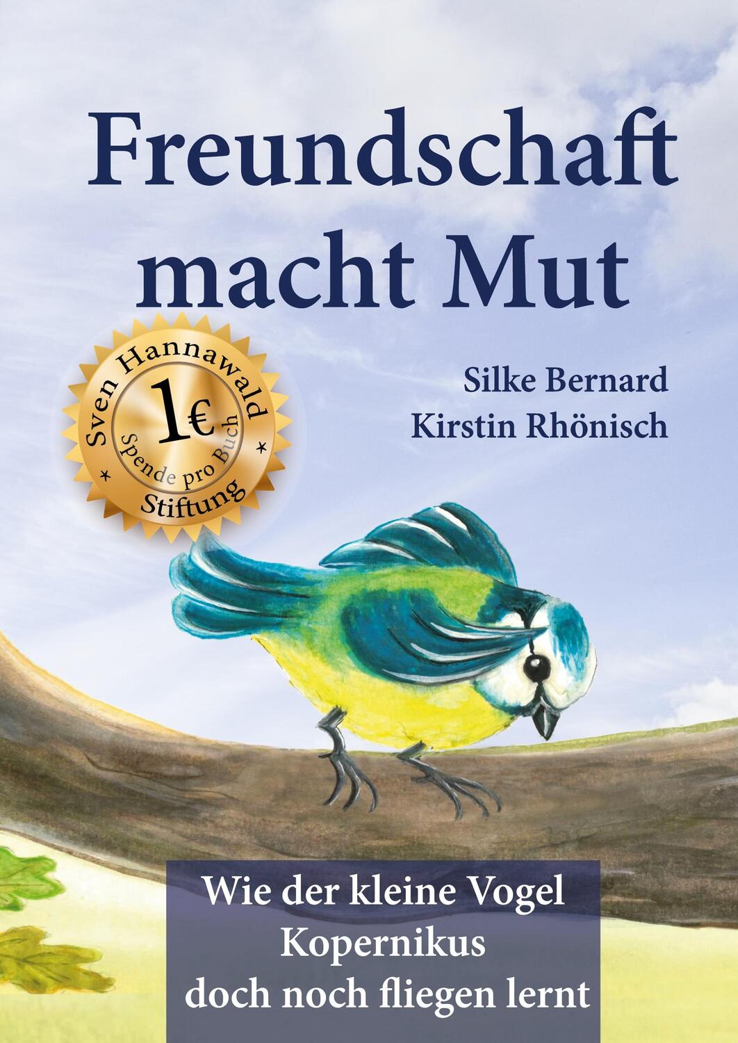 Cover: 9783347322820 | Freundschaft macht Mut | Silke Bernard (u. a.) | Buch | 84 S. | 2021