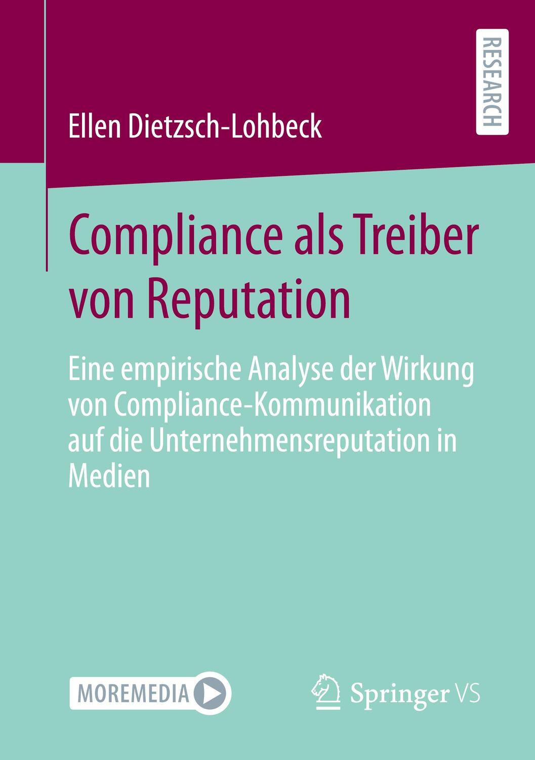 Cover: 9783658394530 | Compliance als Treiber von Reputation | Ellen Dietzsch-Lohbeck | Buch