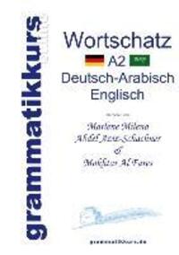 Cover: 9783732241996 | Wörterbuch A2 Deutsch-Arabisch-Englisch | Aziz-Schachner (u. a.)