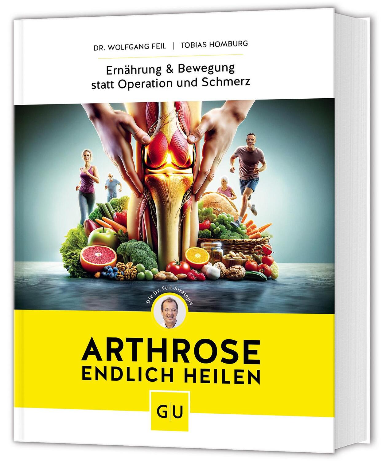 Cover: 9783833891847 | Arthrose endlich heilen | Wolfgang Feil (u. a.) | Buch | 208 S. | 2024