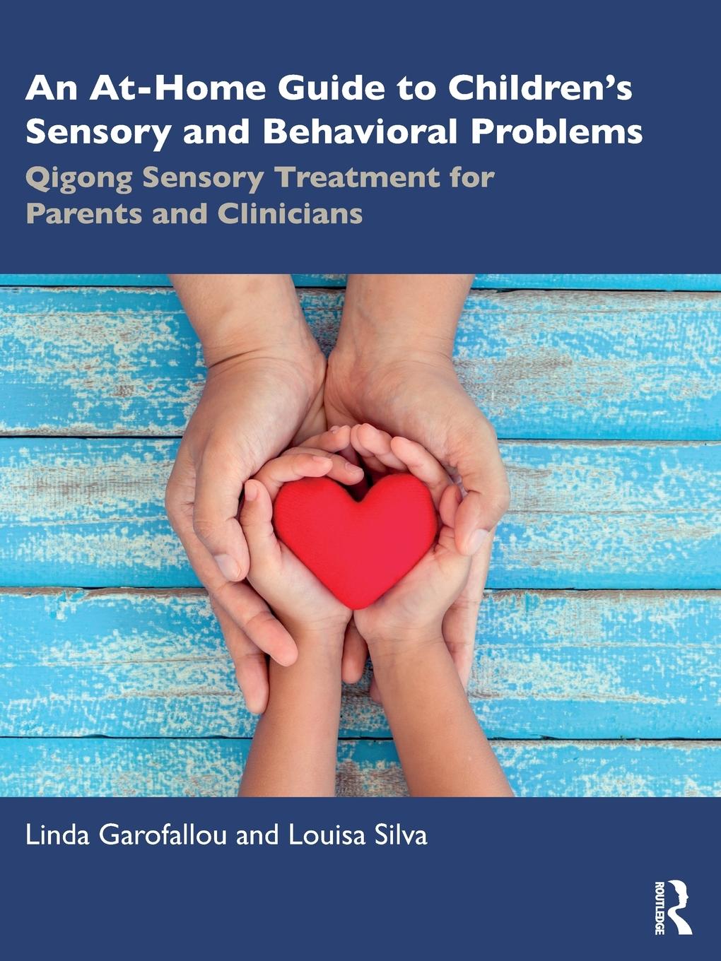 Cover: 9781032419299 | An At-Home Guide to Children's Sensory and Behavioral Problems | Buch