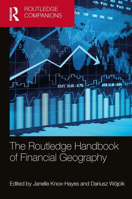 Cover: 9780367641788 | The Routledge Handbook of Financial Geography | Knox-Hayes (u. a.)