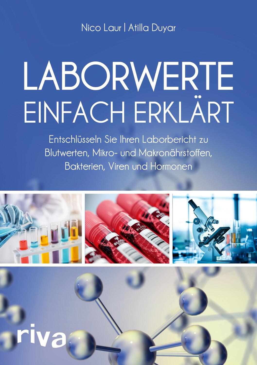 Cover: 9783742317353 | Laborwerte einfach erklärt | Atilla Duyar (u. a.) | Taschenbuch | 2021