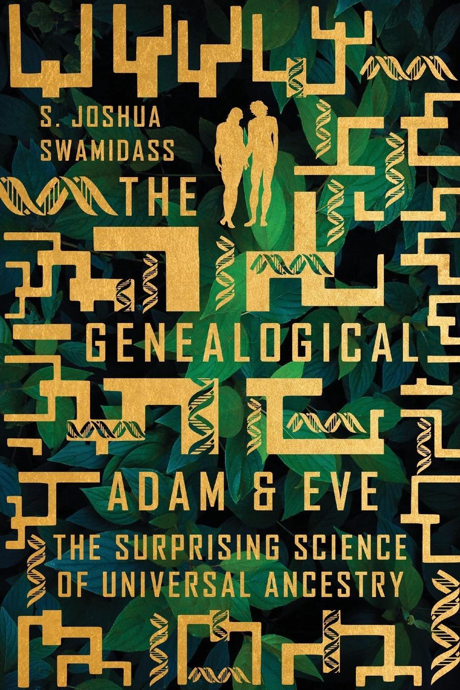 Cover: 9781514003831 | Genealogical Adam and Eve | S Joshua Swamidass | Taschenbuch | 2021