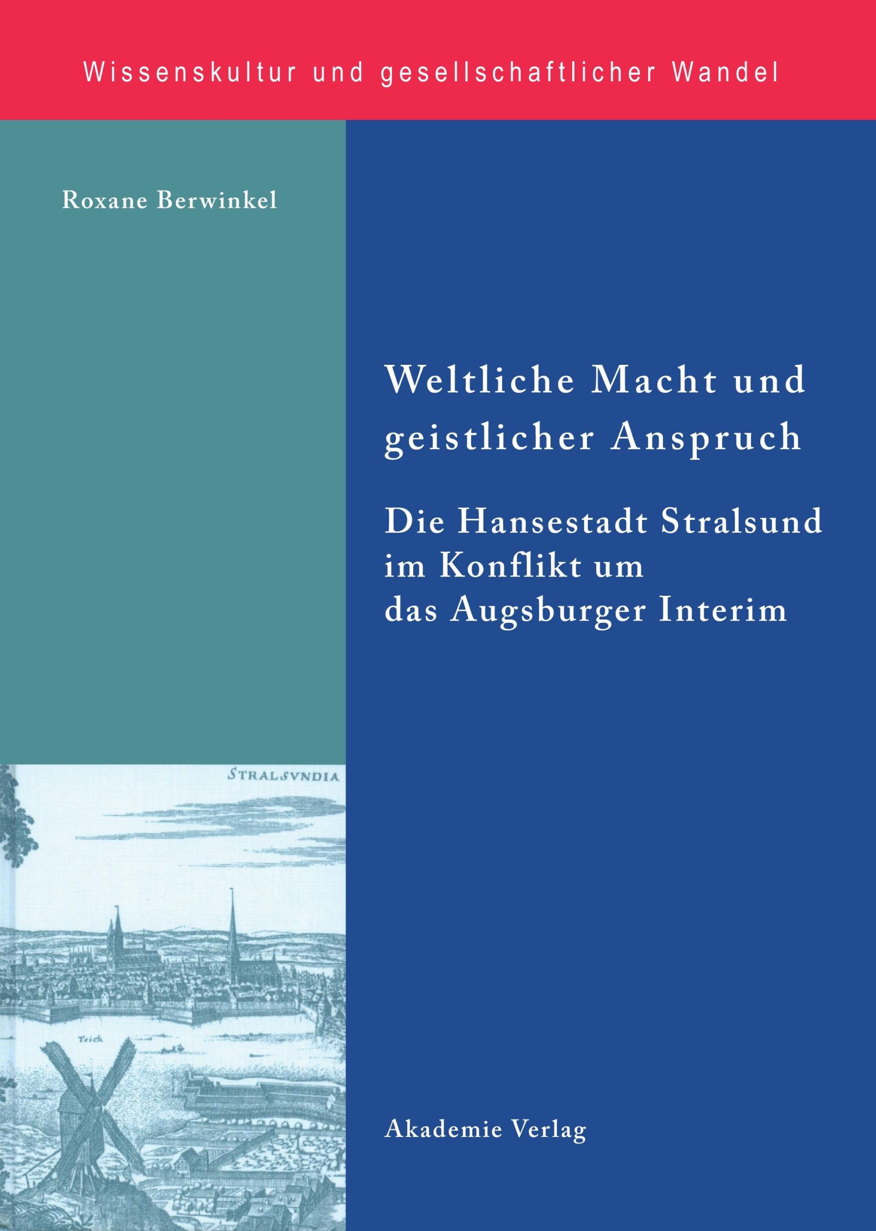 Cover: 9783050044934 | Weltliche Macht und geistlicher Anspruch | Roxane Berwinkel | Buch