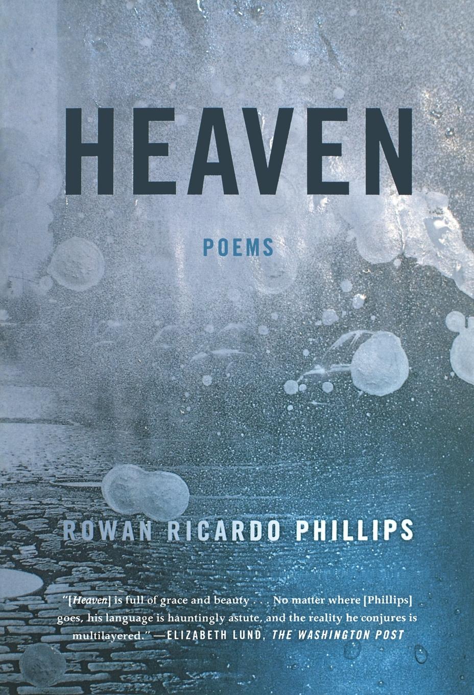 Cover: 9780374536220 | Heaven | Rowan Ricardo Phillips | Taschenbuch | Englisch | 2016