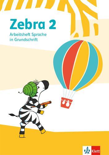 Cover: 9783122709907 | Zebra 2. Arbeitsheft in Grundschrift Klasse 2 | Broschüre | Deutsch