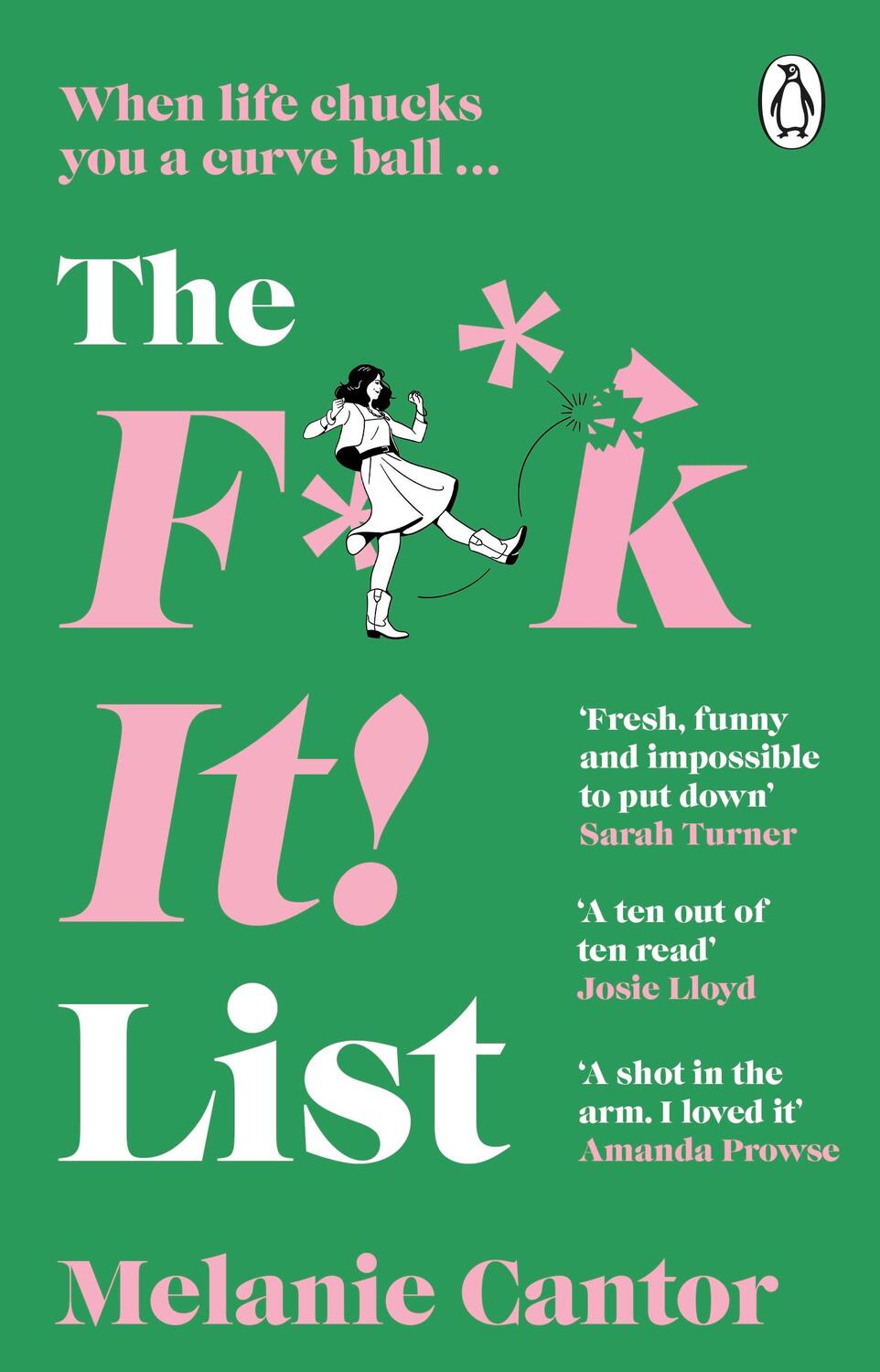 Cover: 9781529176797 | The F**k It! List | Melanie Cantor | Taschenbuch | Englisch | 2024