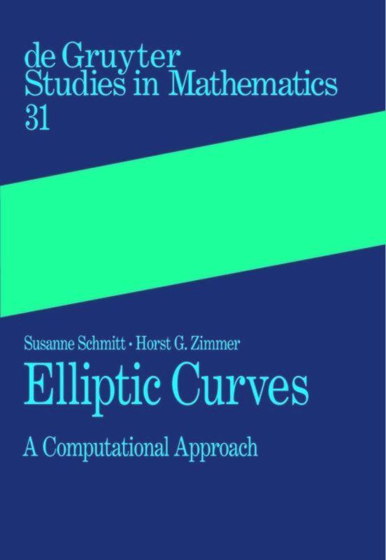 Cover: 9783110168082 | Elliptic Curves | A Computational Approach | Susanne Schmitt (u. a.)