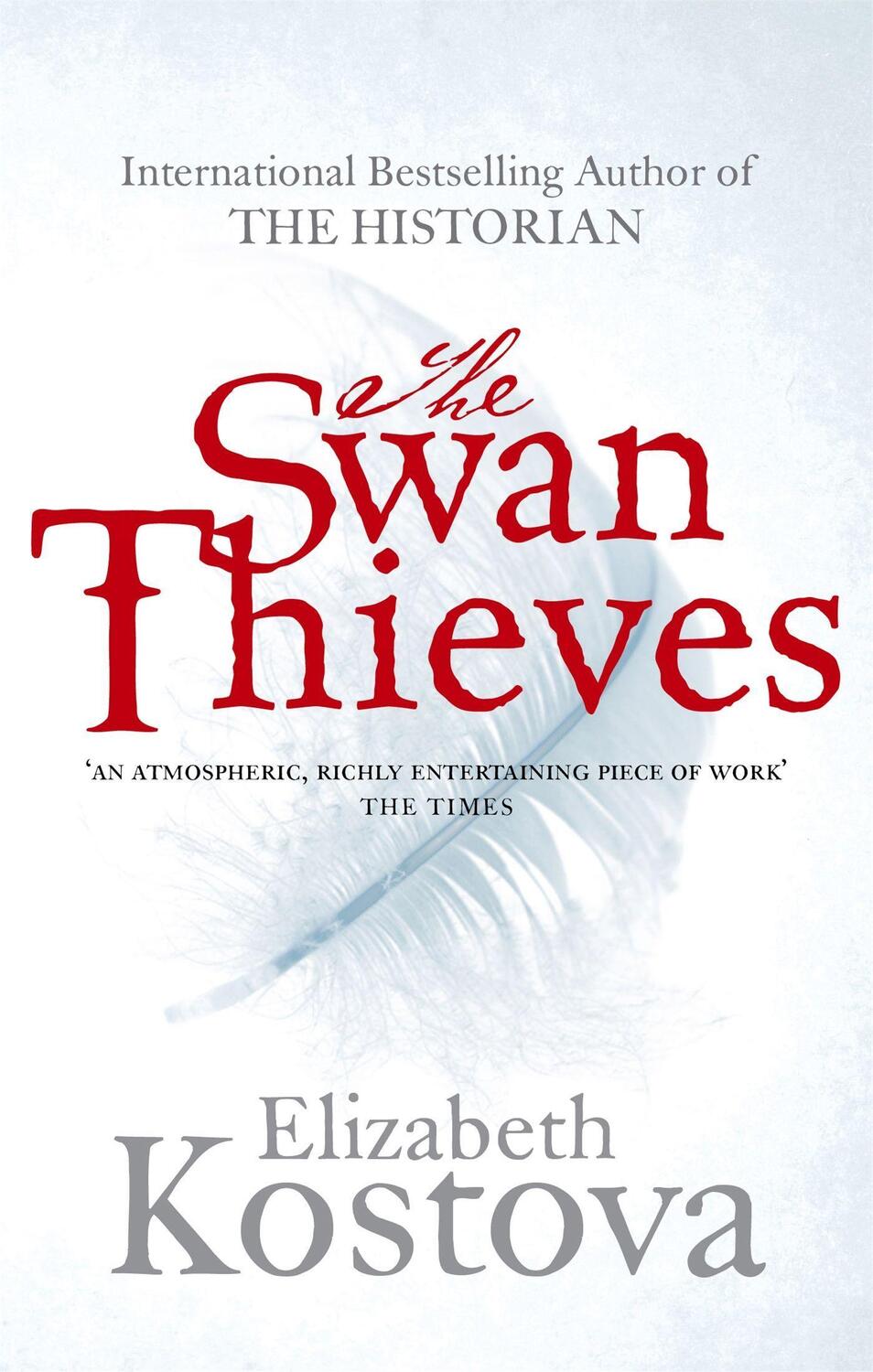 Cover: 9780751541427 | The Swan Thieves | Elizabeth Kostova | Taschenbuch | 611 S. | Englisch