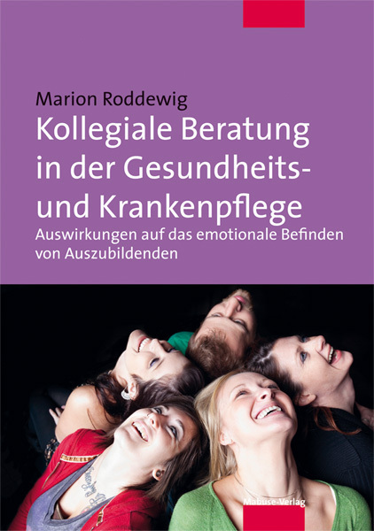 Cover: 9783863211783 | Kollegiale Beratung in der Gesundheits- und Krankenpflege | Roddewig