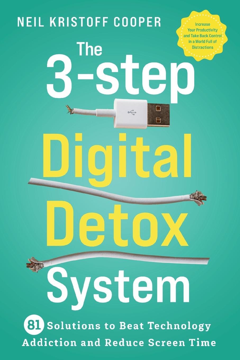 Cover: 9798890084828 | The 3-Step Digital Detox System | Neil Cooper | Taschenbuch | Englisch