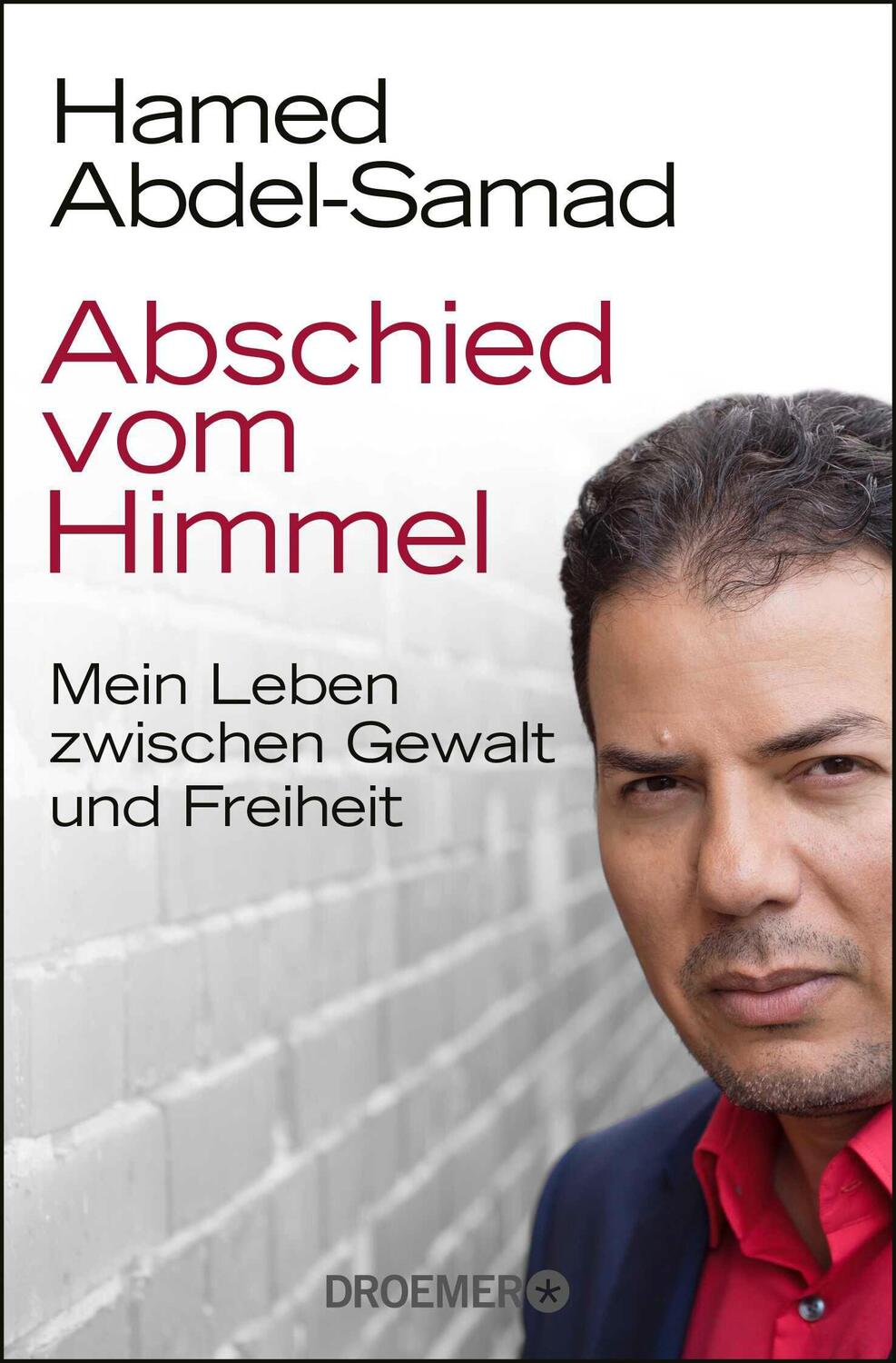 Cover: 9783426300558 | Abschied vom Himmel | Mein Leben zwischen Gewalt und Freiheit | Buch