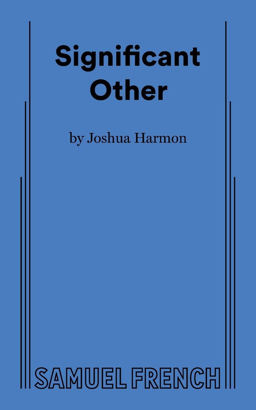 Cover: 9780573705052 | Significant Other | Joshua Harmon | Taschenbuch | Paperback | Englisch