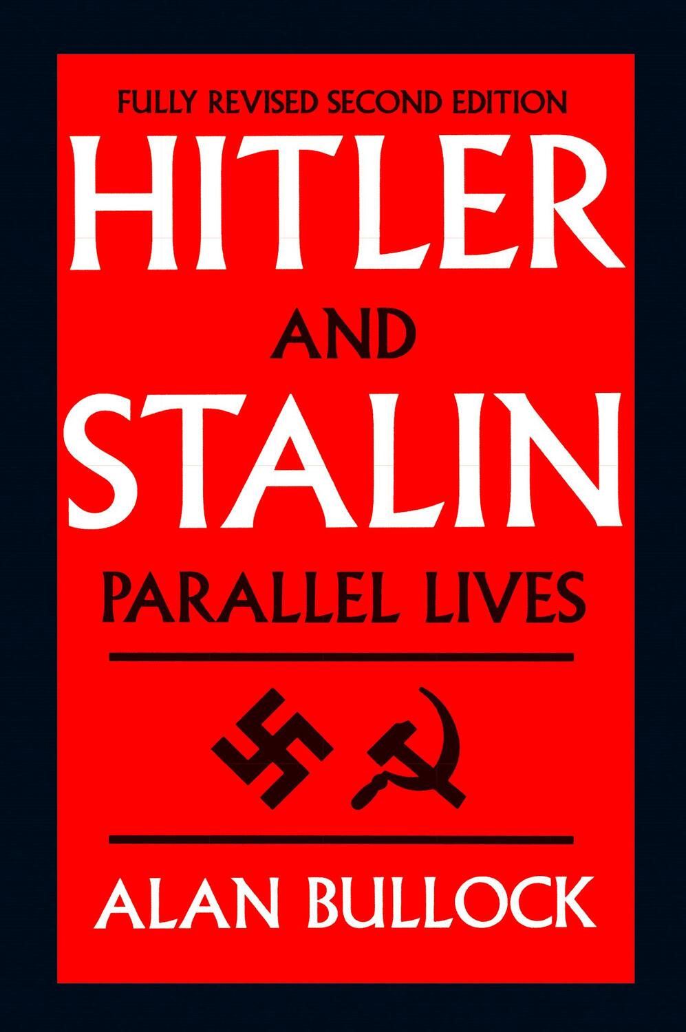Cover: 9780006863748 | Hitler and Stalin | Parallel Lives | Alan Bullock | Taschenbuch | 1998