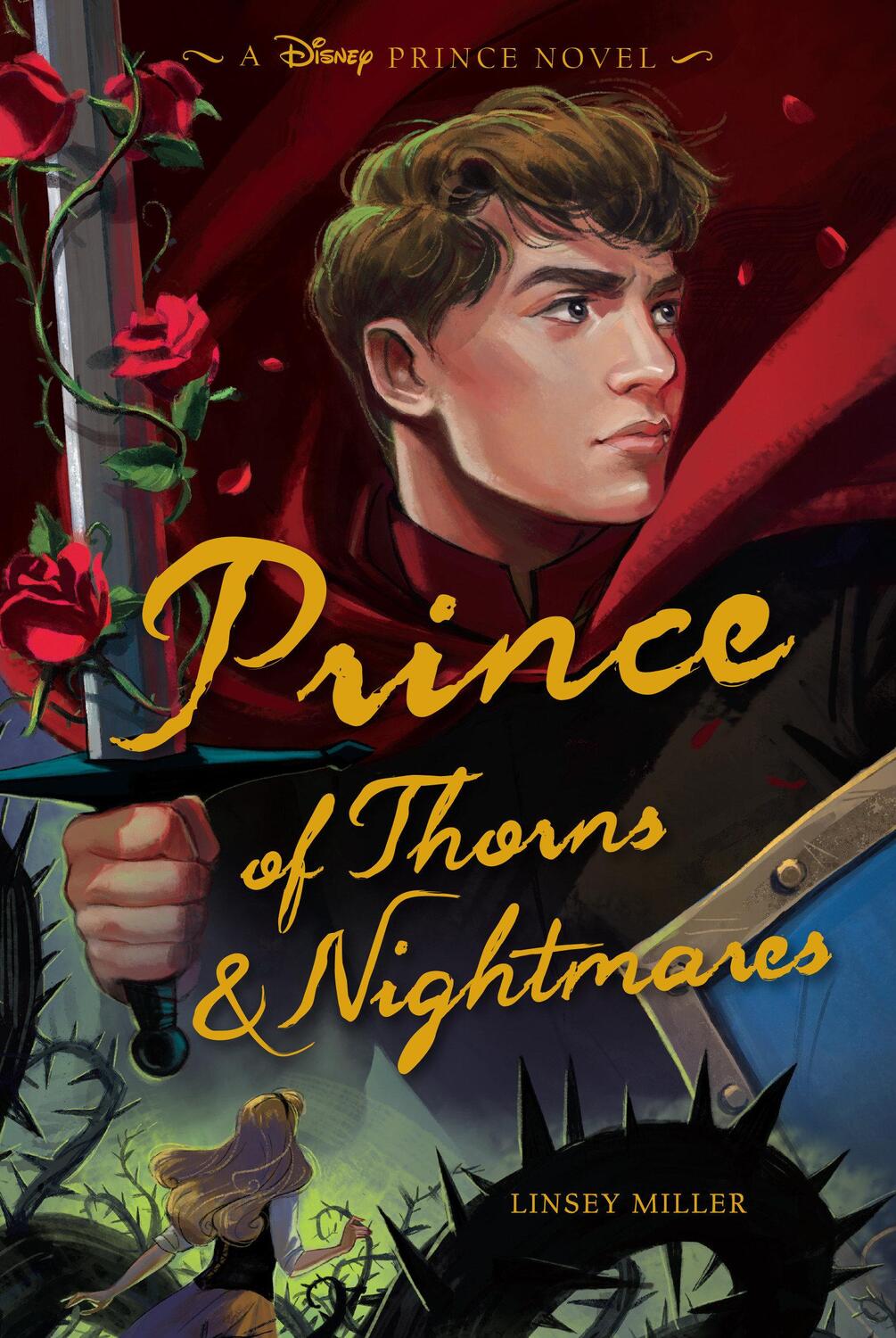 Cover: 9781368069120 | Prince of Thorns &amp; Nightmares | Linsey Miller | Buch | Prince | 2023