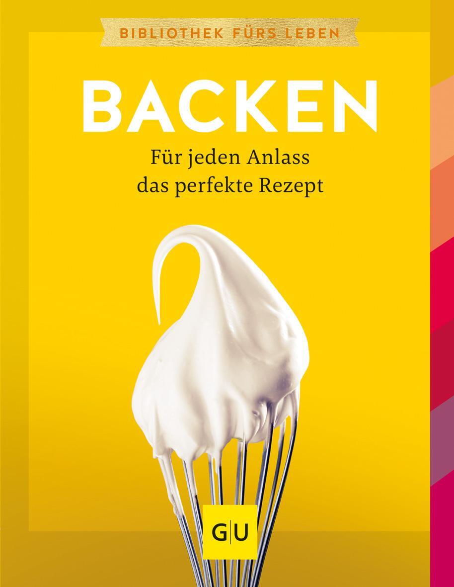 Cover: 9783833882876 | Backen | Für jeden Anlass das perfekte Rezept | Schmedes (u. a.)