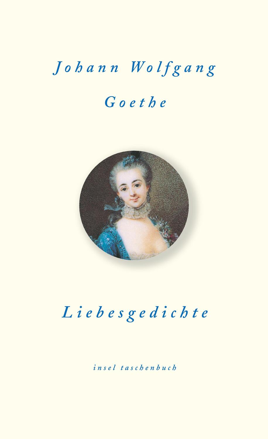 Cover: 9783458345251 | Liebesgedichte | Johann Wolfgang von Goethe | Taschenbuch | Deutsch