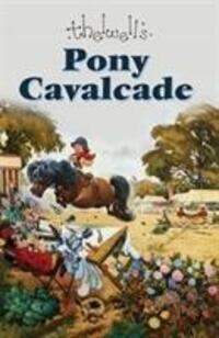 Cover: 9780413777713 | Pony Cavalcade | Thelwell Norman | Buch | Englisch | 2017