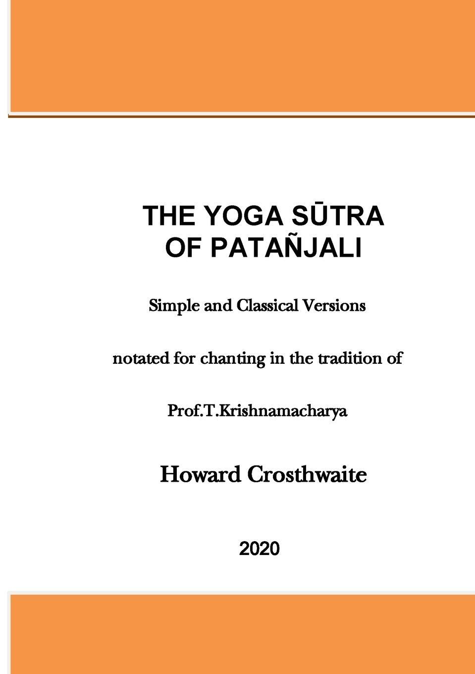 Cover: 9781716620034 | The Yoga Sutra of Patanjali | Notated for Chanting | Crosthwaite