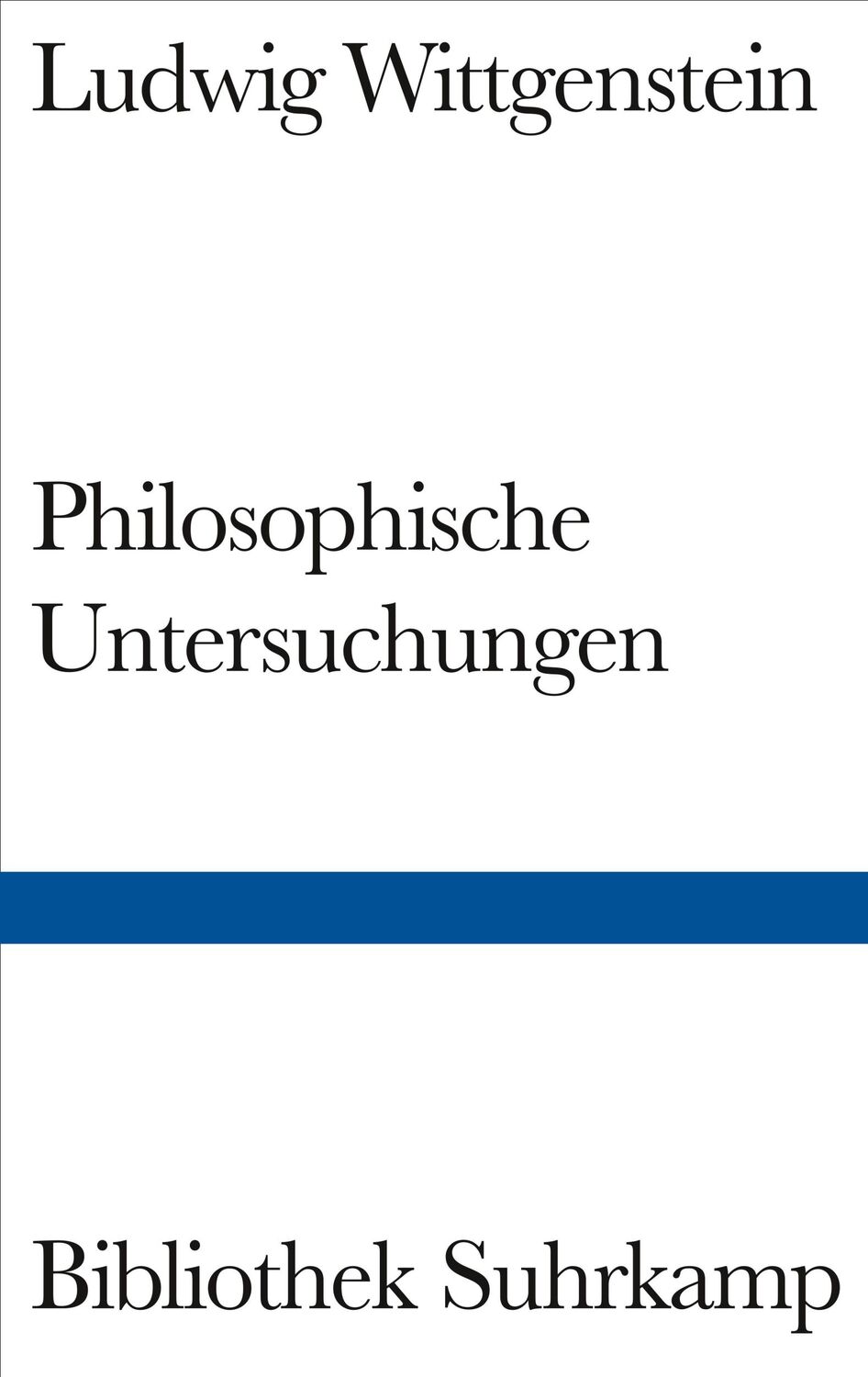 Cover: 9783518223727 | Philosophische Untersuchungen | Ludwig Wittgenstein | Buch | 300 S.