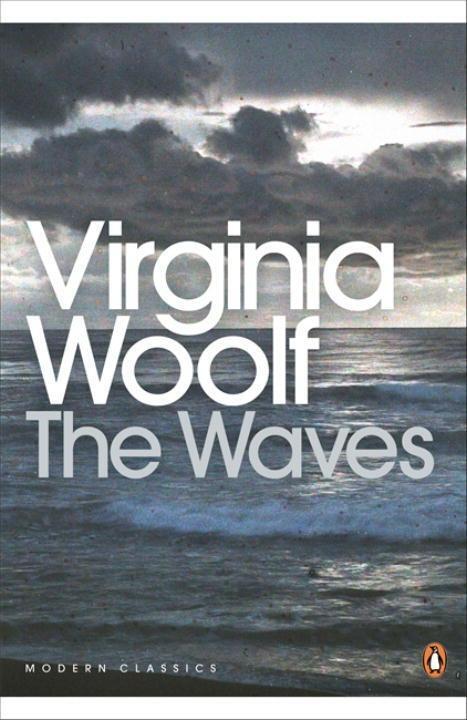 Cover: 9780141182711 | The Waves | Virginia Woolf | Taschenbuch | Penguin Modern Classics