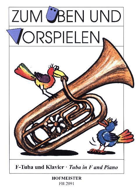 Cover: 9790203420910 | Zum Üben und Vorspielen, F-Tuba und Klavier. H.1 | 2014 | Hofmeister