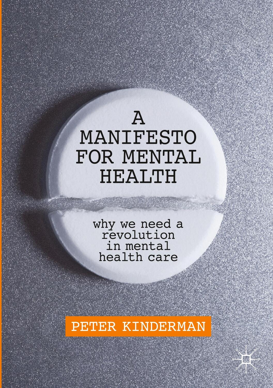 Cover: 9783030243852 | A Manifesto for Mental Health | Peter Kinderman | Taschenbuch | VI