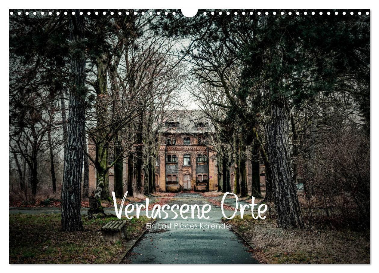 Cover: 9783675565098 | Verlassene Orte - Ein Lost Places Kalender (Wandkalender 2024 DIN...