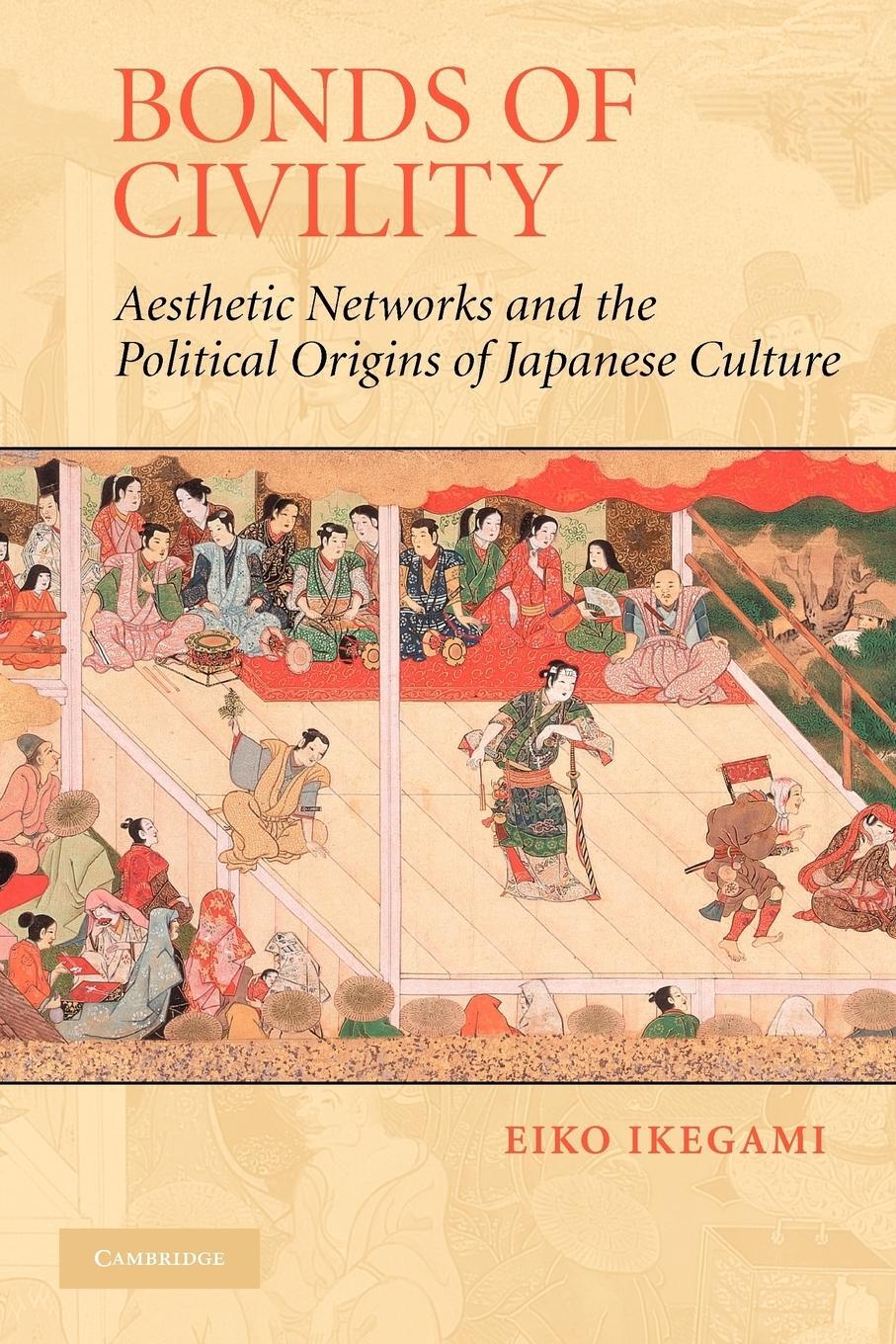 Cover: 9780521601153 | Bonds of Civility | Eiko Ikegami | Taschenbuch | Paperback | Englisch