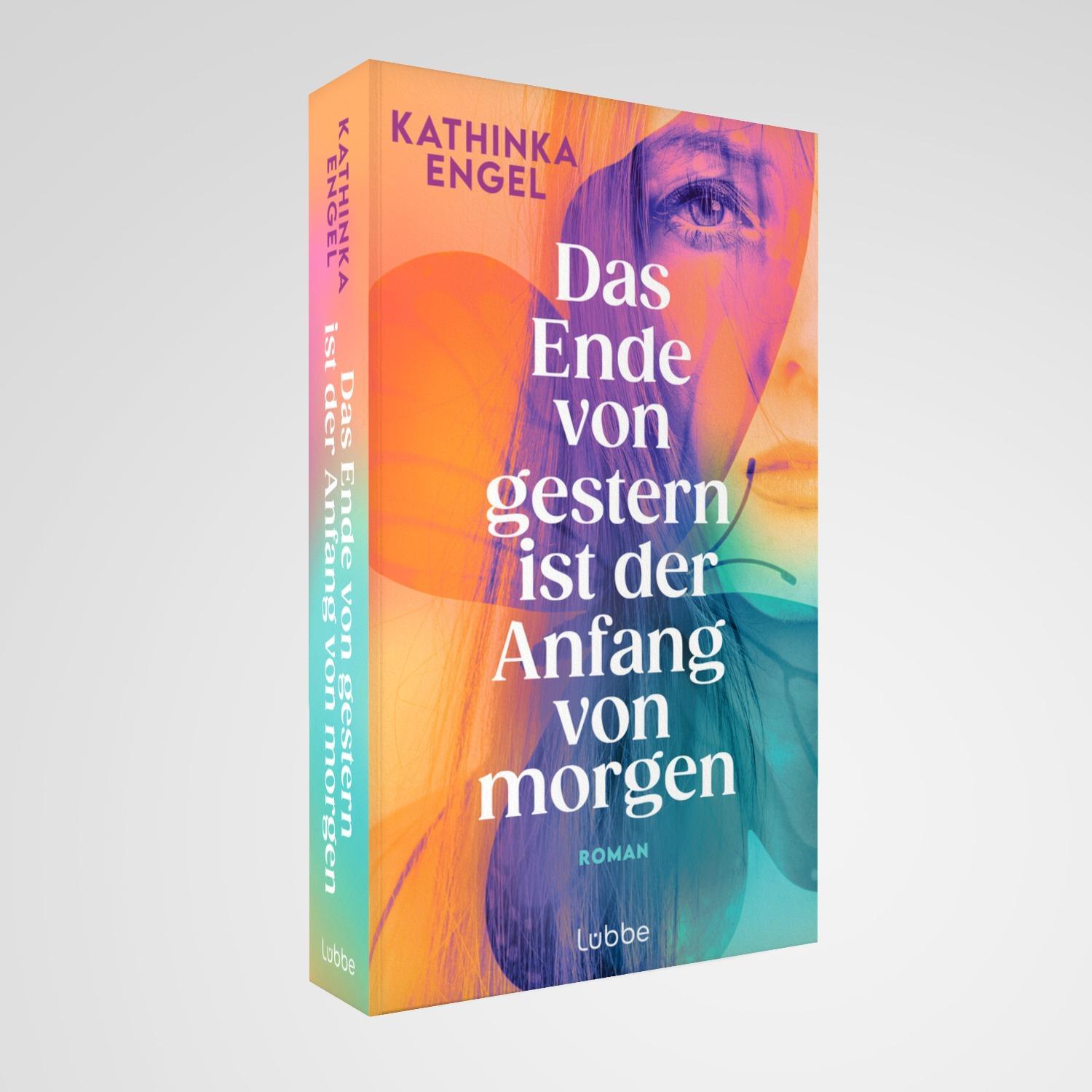 Bild: 9783757700249 | Das Ende von gestern ist der Anfang von morgen | Kathinka Engel | Buch